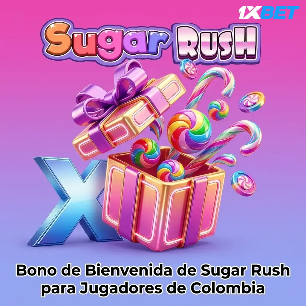 Bono de bienvenida 1xbet para jugadores colombianos en Sugar Rush: hasta 6.700.000 COP y 150 giros gratis