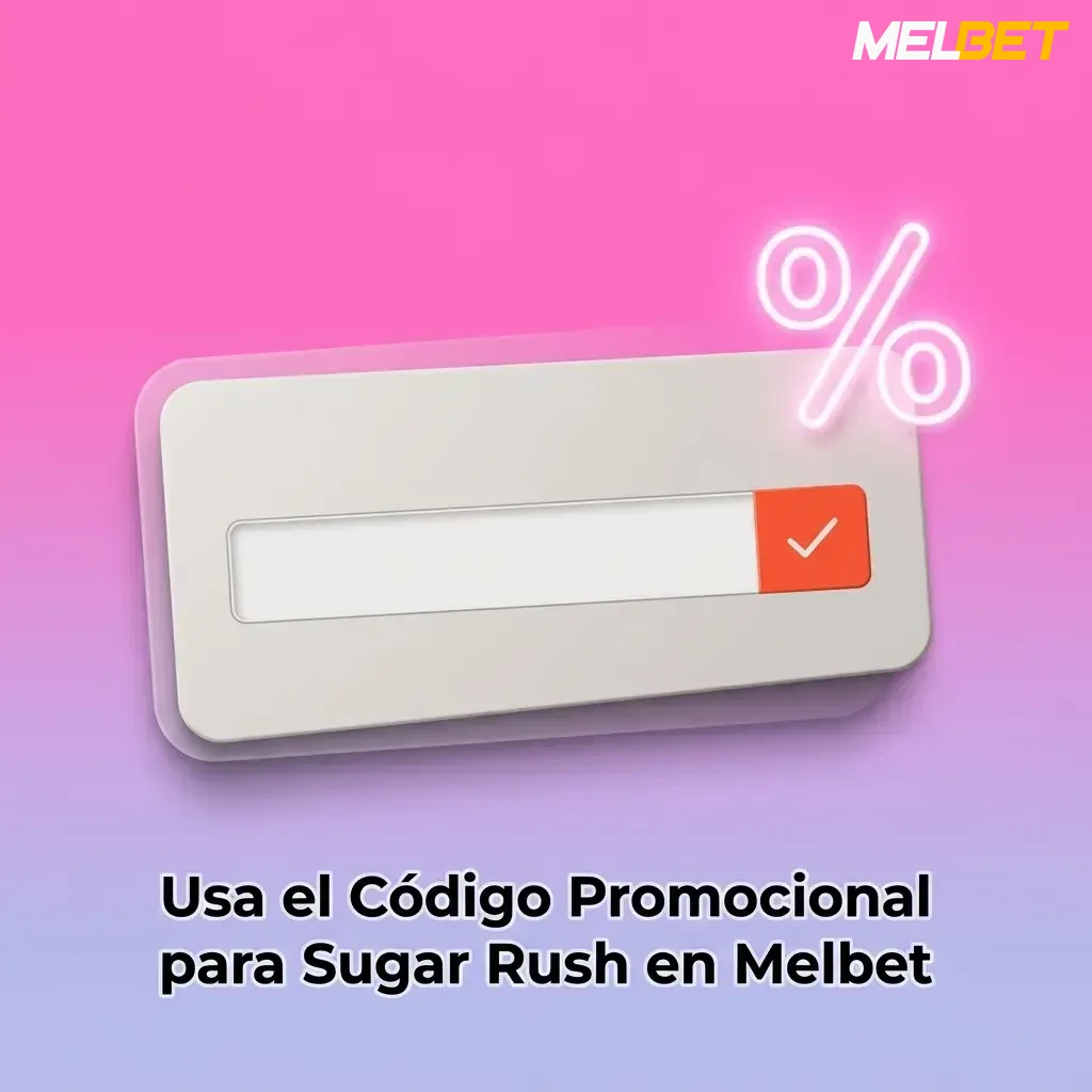 Código promocional MBMAX para Sugar Rush en Melbet, ingresado en el campo de bonos durante el registro o en el perfil